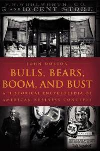 Bulls, Bears, Boom, And Bust