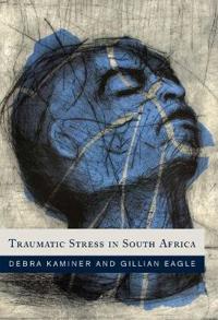 Traumatic Stress in South Africa