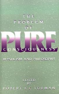 The Problem of Pure Consciousness