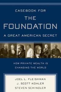 Casebook for the Foundation