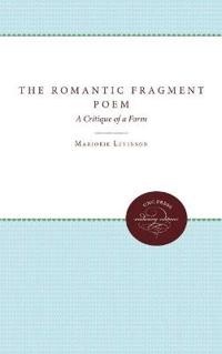 The Romantic Fragment Poem