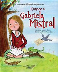 Conoce A Gabriela Mistral