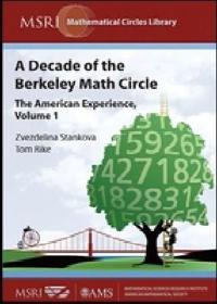 A Decade of the Berkeley Math Circle