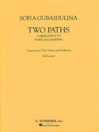 Two Paths - Concerto for Two Violas and Orchestra: Full Score