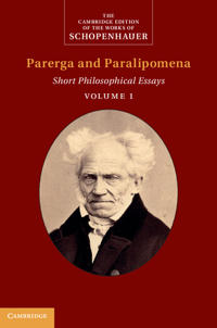 Arthur Schopenhauer: Parerga and Paralipomena