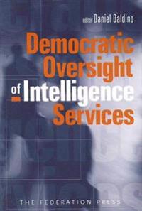 Democratic Oversight of Intelligence Services