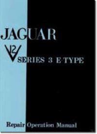 Jaguar E Type V12 Series 3 Workshop Manual