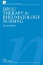Drug Therapy in Rheumatology Nursing, 2nd Edition