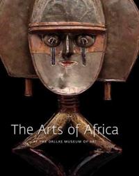 The Arts of Africa