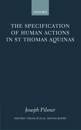 The Specification of Human Actions in St Thomas Aquinas