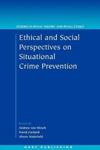 Ethical And Social Perspectives On Situational Crime Prevention