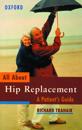 All About Hip Replacement