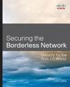 Securing the Borderless Network
