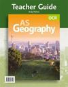 OCR AS Geography Teacher Guide (+ CD)