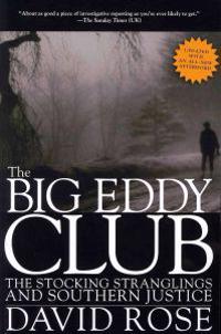 The Big Eddy Club: The Stocking Stranglings and Southern Justice