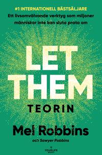 LET THEM-teorin