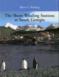 The shore whaling stations at South Georgia
