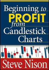 Beginning to Profit from Candlestick Charts