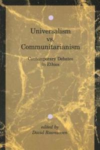 Universalism Vs. Communitarianism