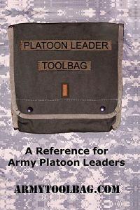 The Platoon Leader Toolbag: Reference for Army Leaders