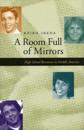 A Room Full of Mirrors