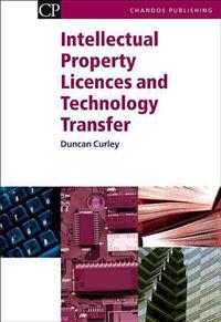 Intellectual Property Licences And Technology Transfer