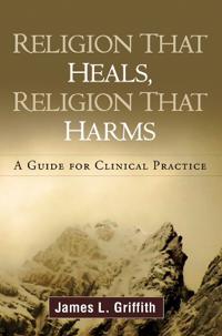 Religion That Heals, Religion That Harms