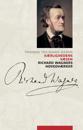 Kaerlighedens Vaesen: Richard Wagners Hovedvaerker