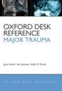 Oxford Desk Reference: Major Trauma