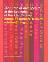 The State of Architecture at the Beginning of the 21st Century