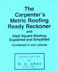 Carpenter's Metric Roofing Ready Reckoner