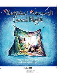 Matilda & Maxwell Good Night (Goodparentgoodchild)