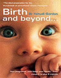 Birth and Beyond
