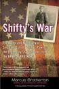 Shifty's War