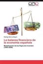 La Balanza Financiera de La Economia Espanola