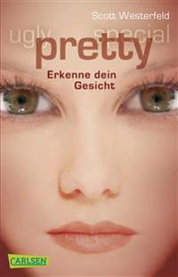 Ugly - Pretty - Special 02: Pretty - Erkenne dein Gesicht