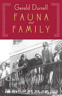 Fauna & Family: An Adventure of the Durrell Family on Corfu