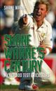 Shane Warne's CenturyMy Top 100 Test Cricketers