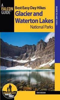 Best Easy Day Hikes Glacier and Waterton Lakes National Parks