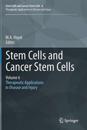 Stem Cells and Cancer Stem Cells, Volume 6