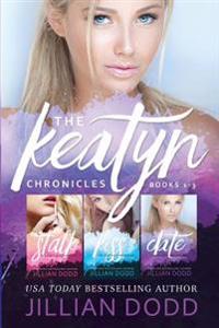 The Keatyn Chronicles: Books 1-3