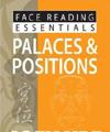 Face Reading Essentials -- PalacesPositions