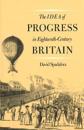 The Idea of Progress in Eighteenth-Century Britain