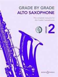 Grade by Grade - Alto Saxophone, Grade 2