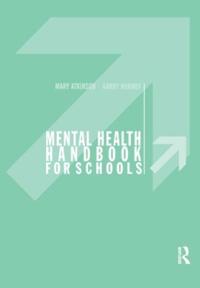 A Mental Health Handbook for Schools