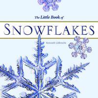 LITTLE BOOK OF SNOWFLAKES