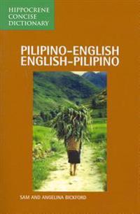 Pilipino-English / English-Pilipino Concise Dictionary