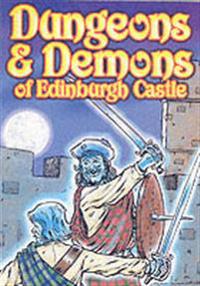 Edinburgh Castle Horror and Adventure Stories