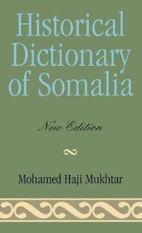 Historical Dictionary of Somalia