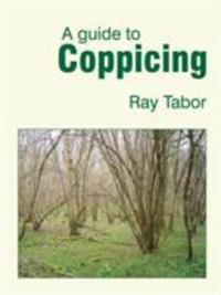 Guide to coppicing